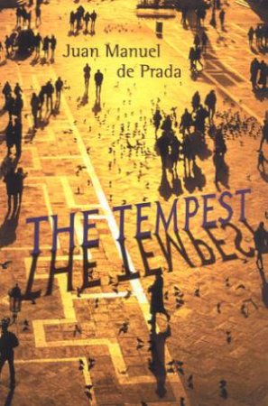 The Tempest by Juan Manuel de Prada