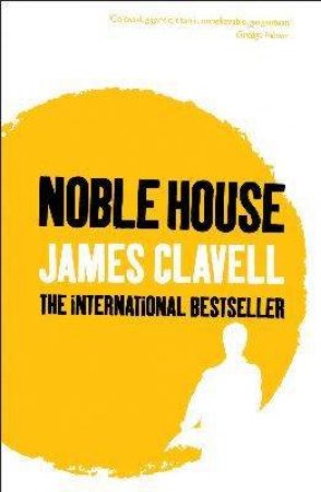 Noble House by James Clavell