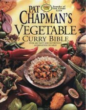 Curry Club Pat Chapmans Vegetable Curry Bible