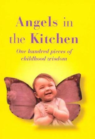 Angels In The Kitchen by Jill Worth