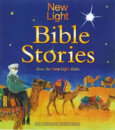 New Light Bible Stories by Various
