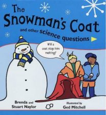 The Snowmans Coat And Other Science Questions
