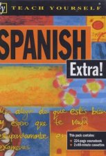 Teach Yourself Spanish Extra Pack Book  Tape