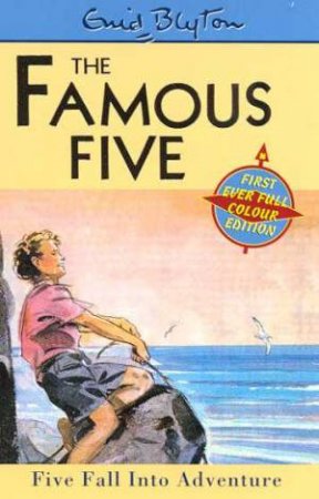 Five Fall Into Adventure - Millennium Edition by Enid Blyton