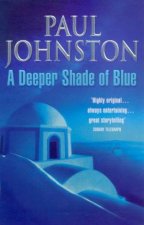 A Deeper Shade Of Blue