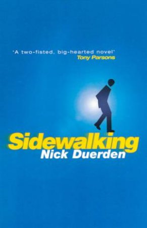 Sidewalking by Nick Duerden