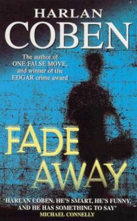 Fade Away by Harlan Coben