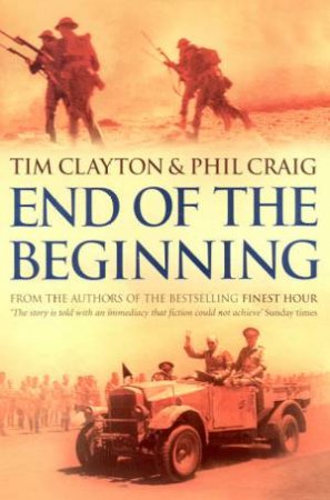 End Of The Beginning by Tim Clayton & Phil Craig