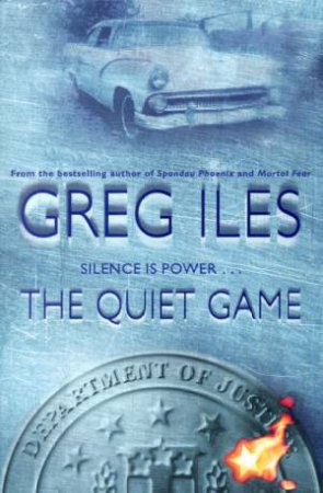 The Quiet Game by Greg  Iles