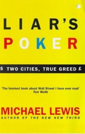 Liar's Poker by Michael Lewis