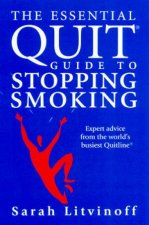 The Essential QUIT Guide To Stopping Smoking