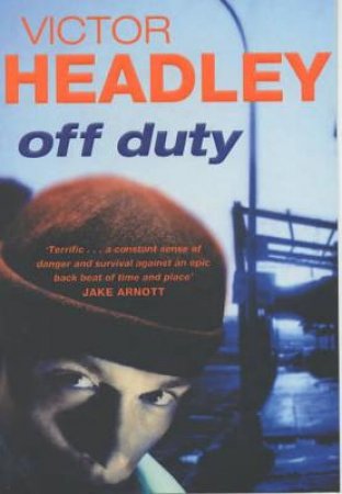 Off Duty by Victor Headley