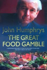 The Great Food Gamble