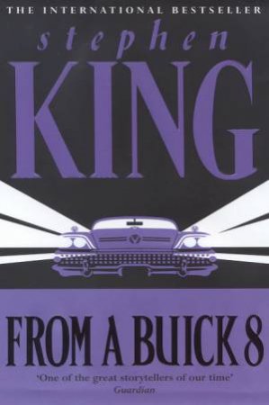 From A Buick 8 by Stephen King