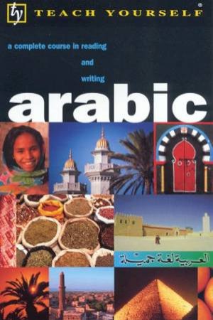 Teach Yourself Arabic by Jack Smart & Frances Altorfer