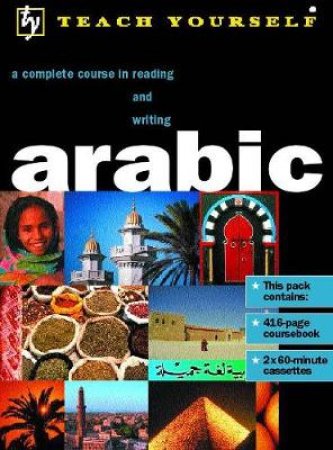 Teach Yourself Arabic - Book & Tape by Jack Smart & Frances Altorfer