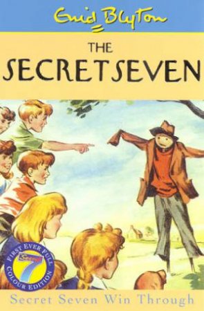 Secret Seven Win Through - Millennium Colour Edition by Enid Blyton