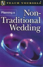 Teach Yourself Planning  A NonTraditional Wedding