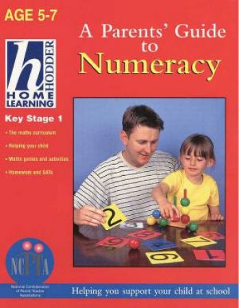 A Parents' Guide to Numeracy - Years Reception - 2 by Various