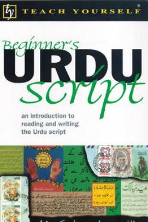 Teach Yourself Beginner's Urdu Script by Richard Delacy