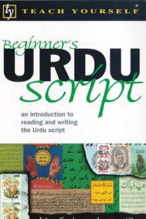 Teach Yourself Beginner's Urdu Script by Richard Delacy