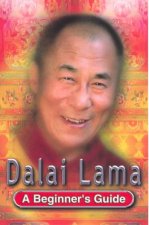 A Beginners Guide Dalai Lama