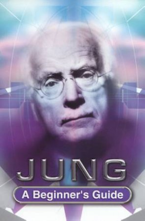 A Beginner's Guide: Jung by Ruth Berry
