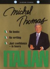 Michel Thomas Italian 8 Hour Course  CD