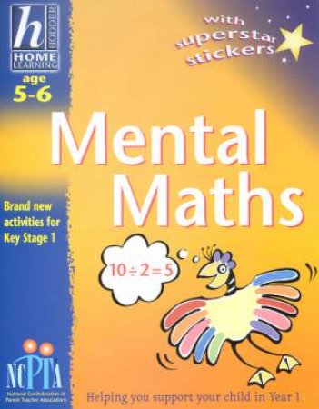 Hodder Home Learning: Mental Maths - Ages 5 - 6 by Sue Atkinson