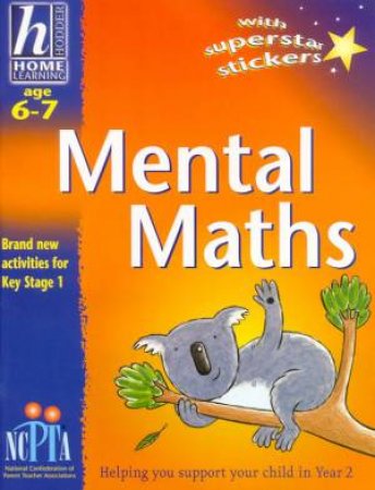 Hodder Home Learning: Mental Maths - Ages 6 - 7 by Sue Atkinson