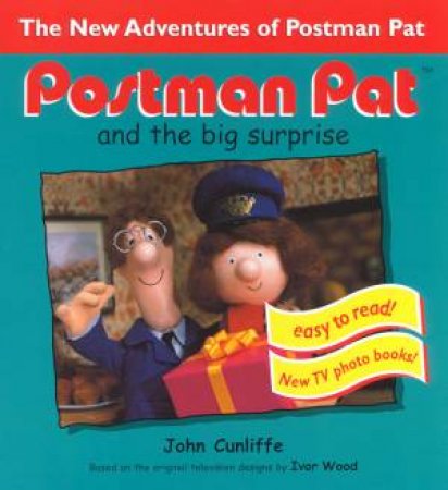 Postman Pat And The Big Surprise by John Cunliffe