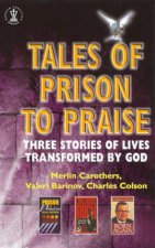 Tales Of Prison To Praise