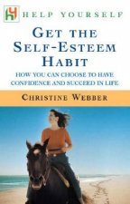 Help Yourself Get The SelfEsteem Habit