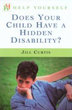 Help Yourself Does Your Child Have A Hidden Disability