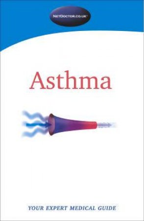 NetDoctor: Asthma by Netdoctor