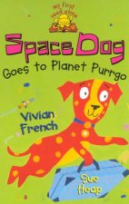 Space Dog Goes To Planet Purrgo