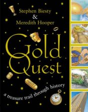 Gold Quest A Treasure Trail Through History