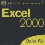Teach Yourself Quick Fix Excel 2000