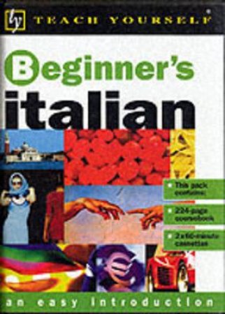 Teach Yourself Beginner's Italian - Book & Tape by Vittoria Bowles