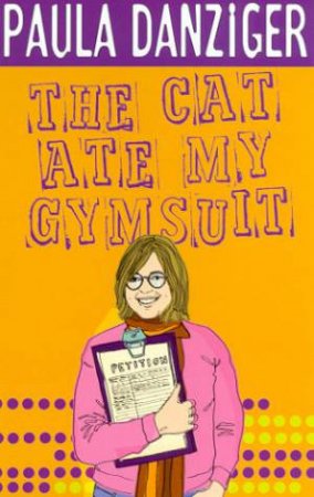 The Cat Ate My Gymsuit by Paula Danziger