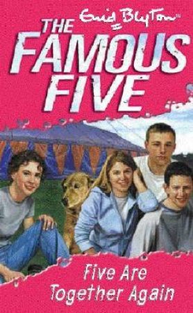 Five Are Together Again - Revised Ed by Enid Blyton