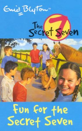 Fun For The Secret Seven - Revised Edition by Enid Blyton