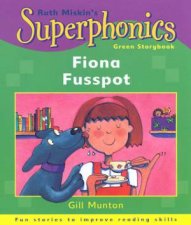 Superphonics Green Storybook Fiona Fusspot