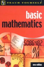 Teach Yourself Basic Mathematics