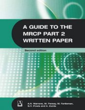 Guide To The MRCP Part 2 Written Paper