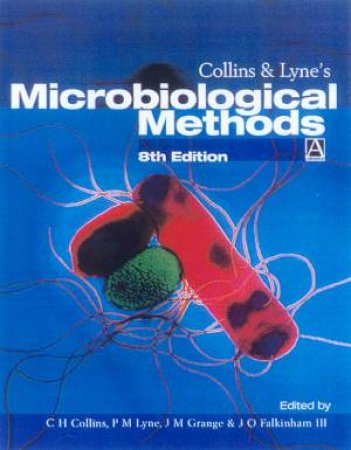 Collins & Lyne's Microbiological Methods by Various