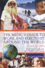 The Medics Guide To Work And Electives Around The World
