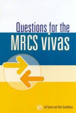 Questions For The MRCS Vivas