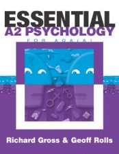 Essential A2 Psychology For AQA A
