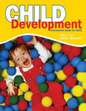 Child Development Coursework Guide For GSCE